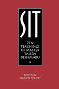 Pre-Owned Sizeit: Zen Teachings of Master Taisen Deshimaru (Paperback) 0934252610 9780934252614