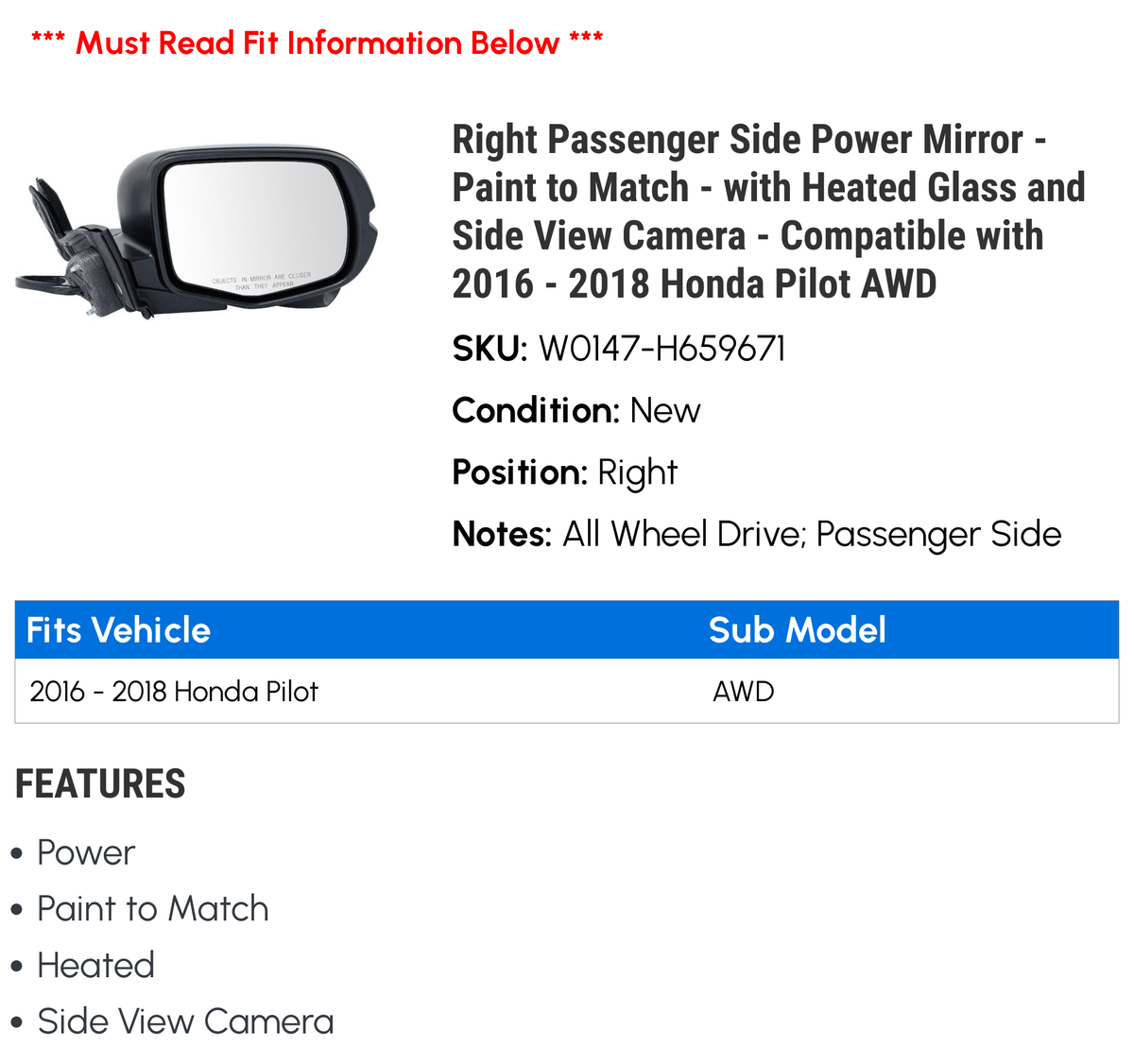 Right Passenger Sizeide Power Mirror - Paint to Match - with Heated Glass and Sizeide View Camera - Compatible with 2016 - 2018 Honda Pilot AWD 2017