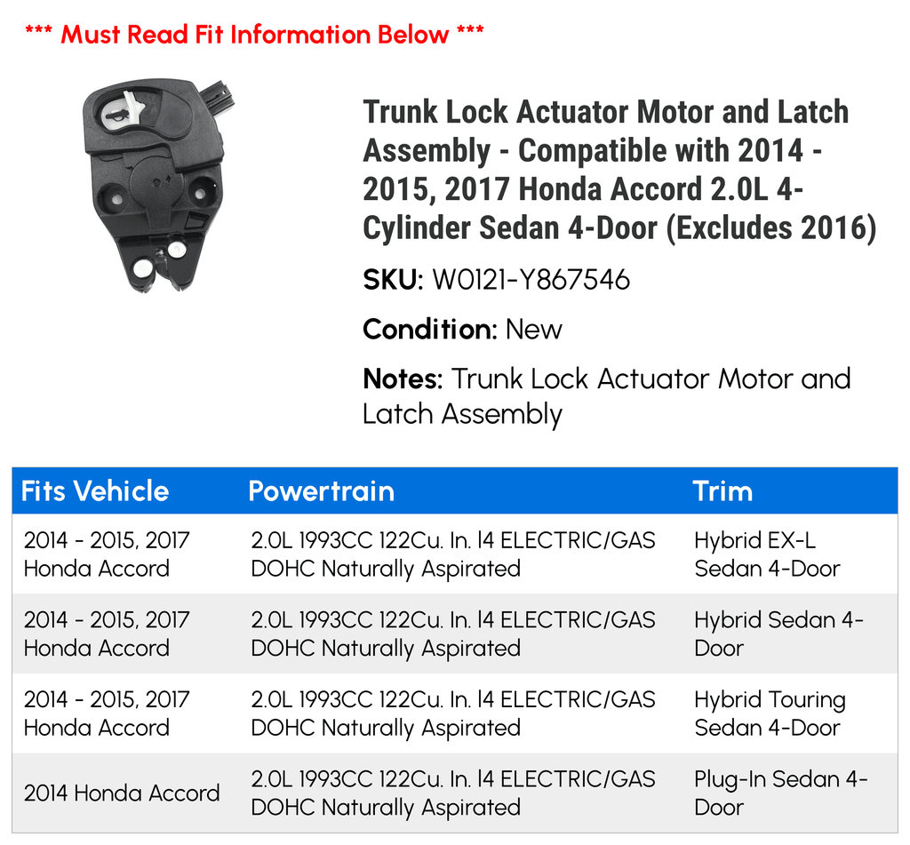 Trunk Lock Actuator Motor and Latch Assembly - Compatible with 2014 - 2015, 2017 Honda Accord 2.0L 4-Cylinder Sizeedan 4-Door (Excludes 2016)